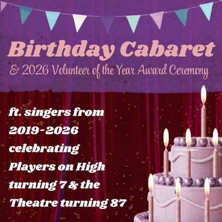 Birthday Cabaret & 2026 Volunteer of the Year Award