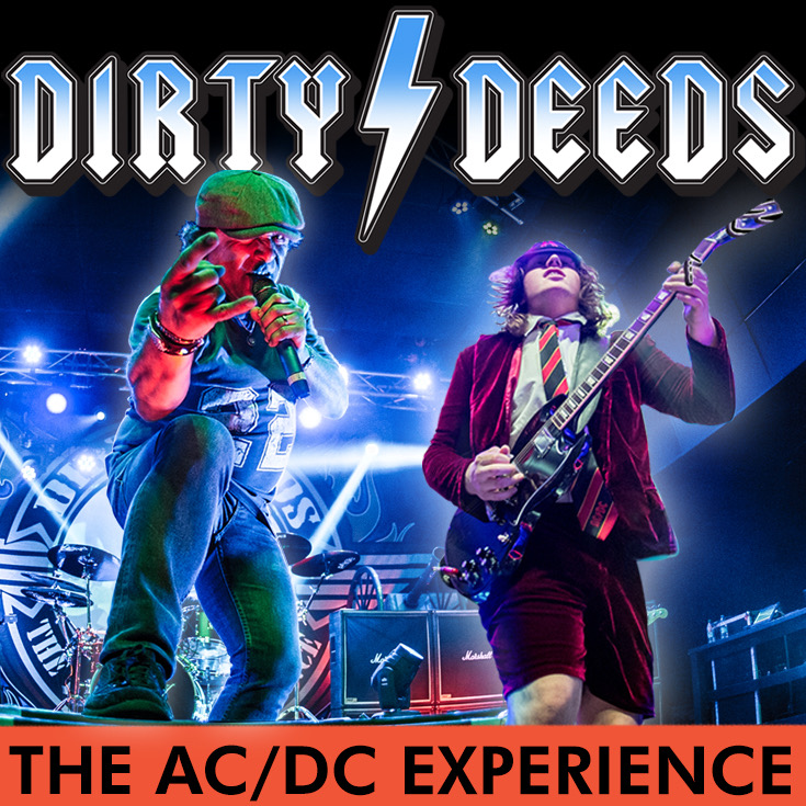 Tickets | Dirty Deeds | The AC/DC Experience | Carlisle Theatre Ticketing