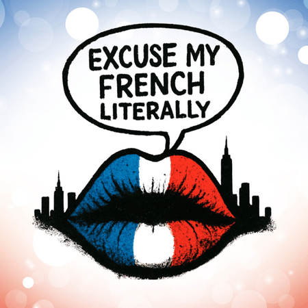 Excuse My French…Literally! — Written & Performed by Amandine Pope