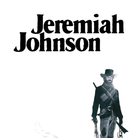 Feel The Chill Classic Wednesdays: Jeremiah Johnson