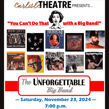 “You Can’t Do That with a Big Band,” presented by the Unforgettable Big Band